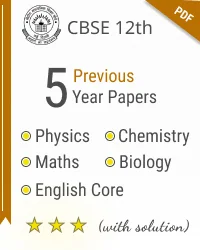 CBSE 12th PCMBE last 5 years solved paper