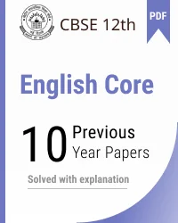 CBSE 12th English Core last 10 years solved paper