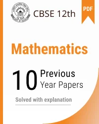 CBSE 12th Maths last 10 years solved paper