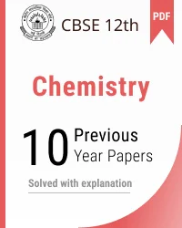 CBSE 12th Chemistry last 10 years solved paper