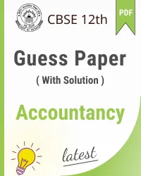 CBSE Class 12 Accounts Guess Paper