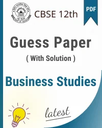 CBSE Class 12 Business Studies Guess Paper